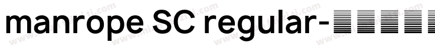 manrope SC regular字体转换